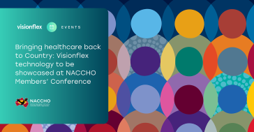 Bringing healthcare back to COuntry: Visionflex technology to be showcased at NACCHO Member's Conference